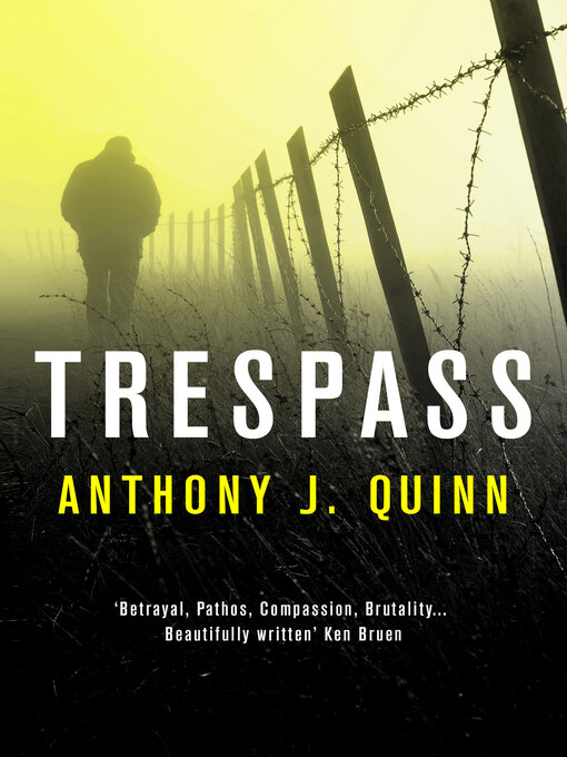 Title details for Trespass by Anthony J. Quinn - Available